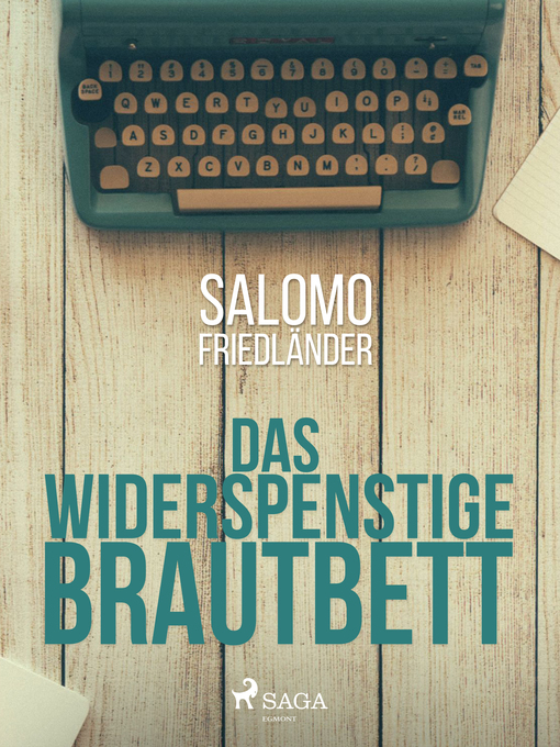 Title details for Das widerspenstige Brautbett by Salomo Friedländer - Available